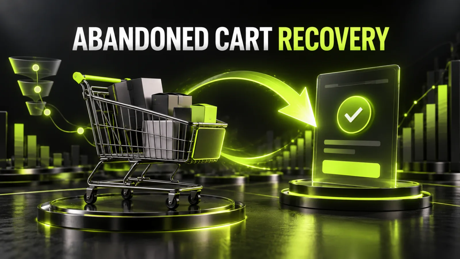 Abandoned Cart Recovery: How to Win Back Shoppers and Increase Sales
