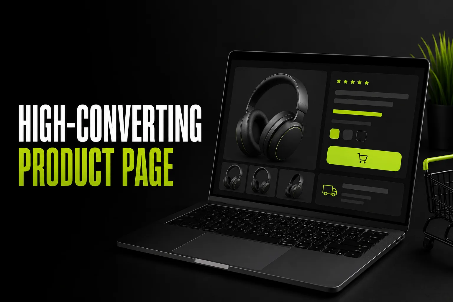 High-Converting Product Page: Structure, SEO, and UX