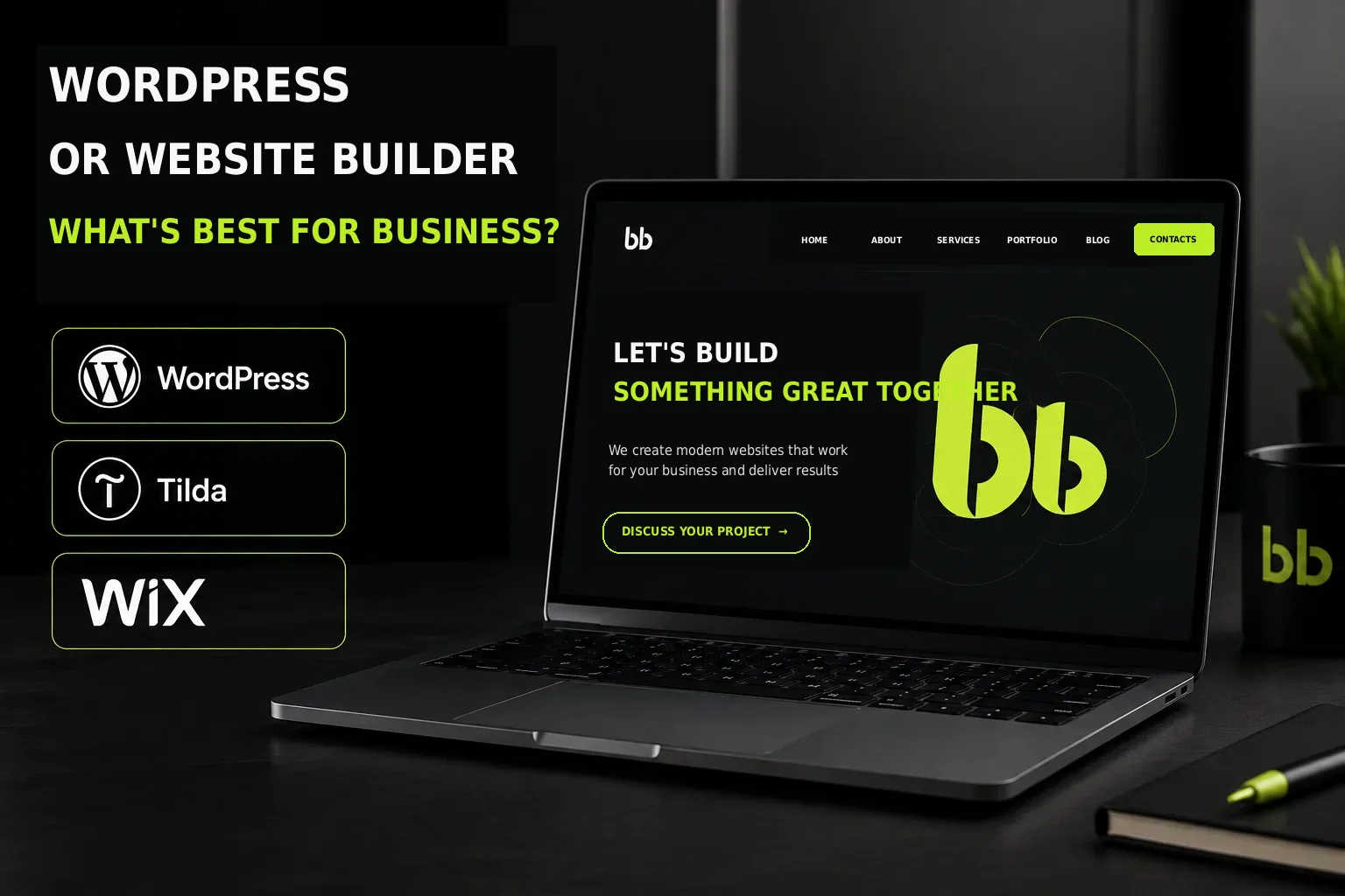 WordPress or a Website Builder (Tilda, Wix): What to Choose